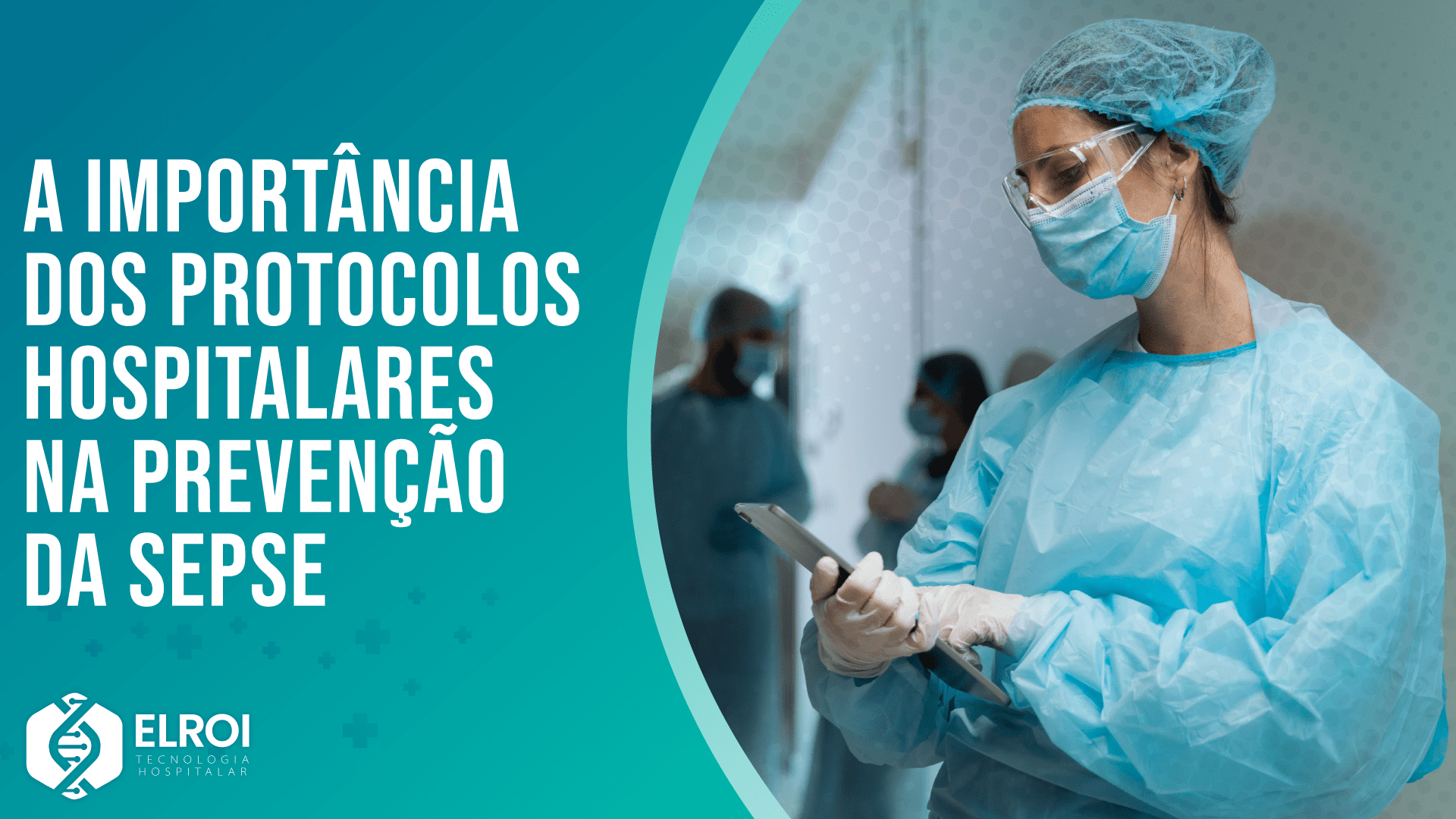 Elroi Tecnologia Hospitalar Bacpro Higileito Handclean Bacclean Limpeza Hospitalar Elroi Medical