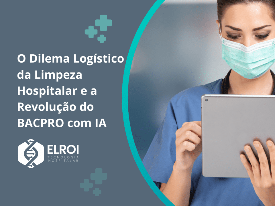 Elroi Tecnologia Hospitalar Bacpro Higileito Handclean Bacclean Limpeza Hospitalar
