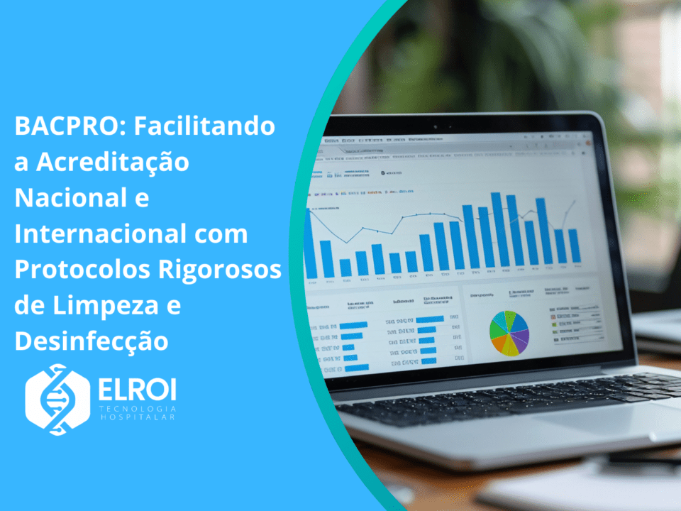 Elroi Tecnologia Hospitalar; Bacpro, Higileito, Handclean, Bacclean, Limpeza Hospitalar Carro de banho Carrinho de banho Banho de Leito Banho no leito Sistema de limpeza hospitalar Software de limpeza hospitalar