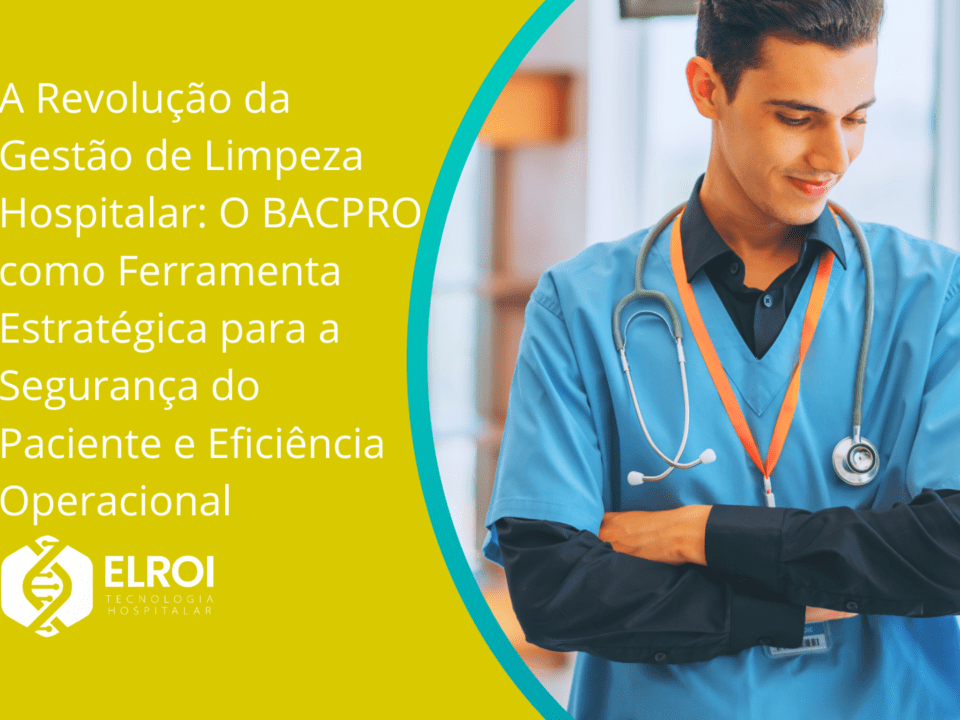 Elroi Tecnologia Hospitalar Bacpro Higileito Handclean Bacclean Limpeza Hospitalar
