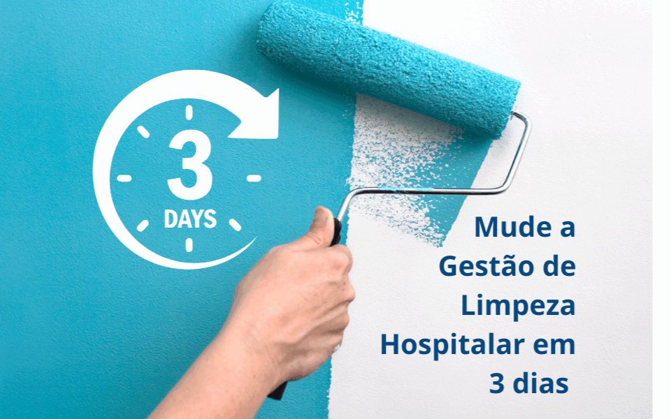 mude a gstao de limpza hospitalar em 3 dias Elroi Medical