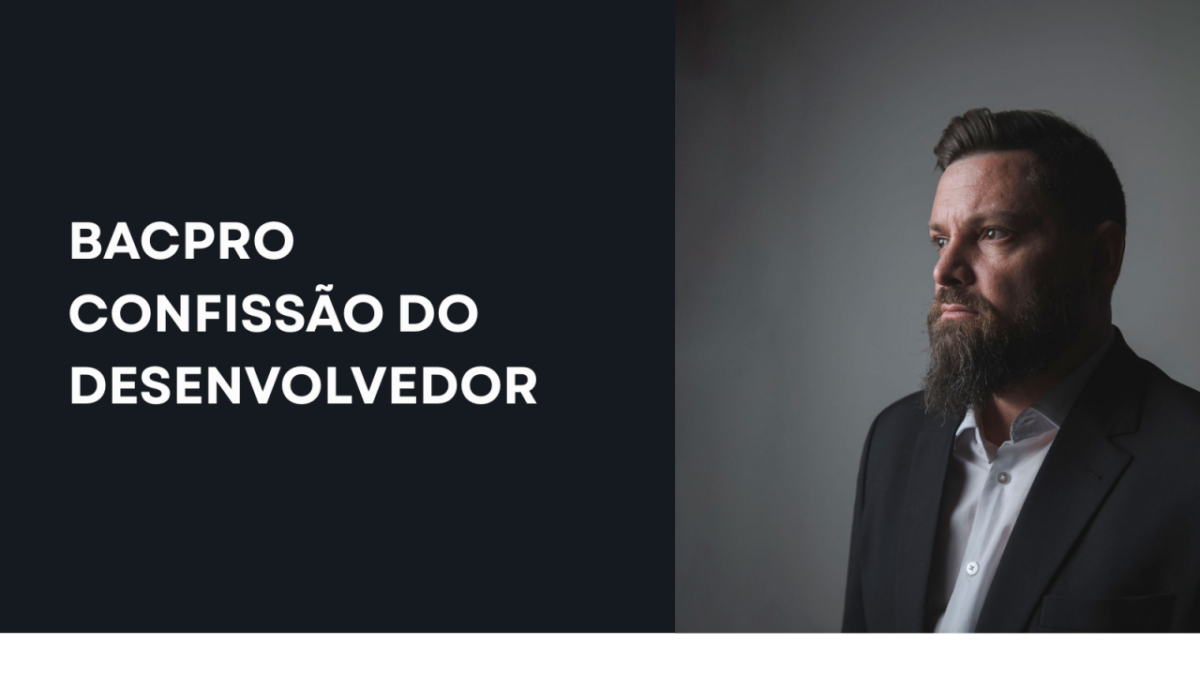 BACPRO - Confissão do Desenvolvedor Elroi Medical